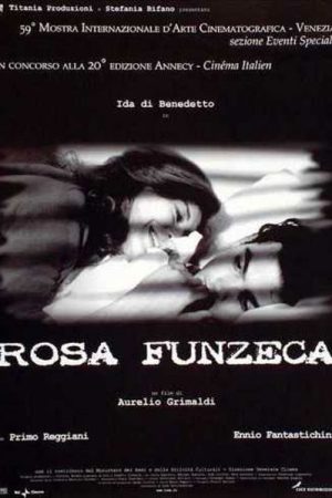 Rosa Funzeca 2002