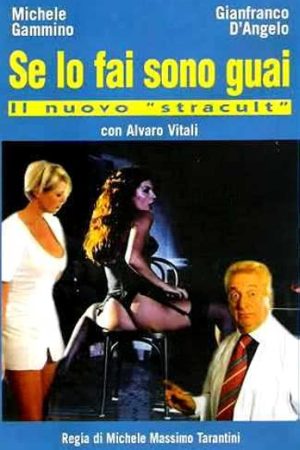 Se lo fai sono guai 2001