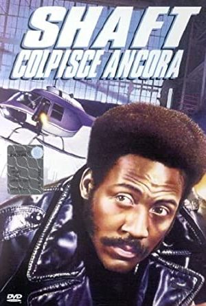 Shaft colpisce ancora 1972
