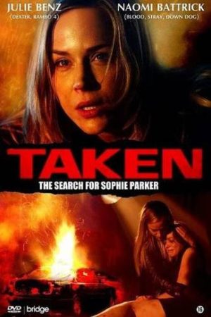Taken – Alla ricerca di Sophie Parker 2013